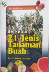 Image of Berkebun 21 jenis tanaman buah