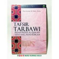 Image of Tafsir tarbawi : pesan-pesan Al-Qur`an tentang pendidikan