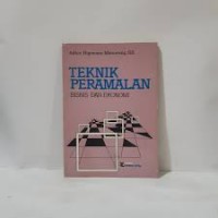 Image of Teknik peramalan bisnis dan ekonomi