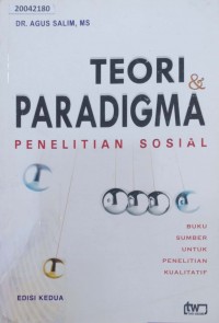 Image of Teori dan paradigma penelitian sosial : buku sumber untuk penelitian kualitatif