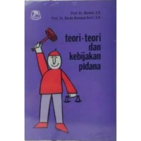 Image of Teori-teori dan kebijakan pidana