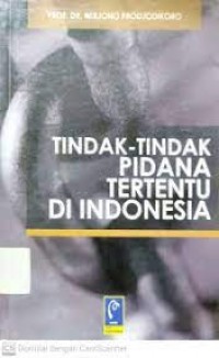 Image of Tindak-tindak pidana tertentu di indonesia