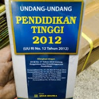 Image of Undang-undang pendidikan tinggi 2012 (uu RI no. 12 tahun 2012)