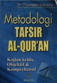Image of Metodologi tafsir al-qur'an : kajian kritis, objektif & komprehensif