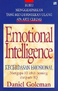 Image of Emotional intelligence : kecerdasan emosional