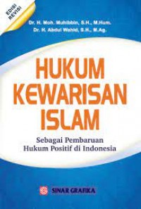 Image of Hukum kewarisan islam: sebagai pembaruan hukum positif di indonesia