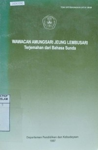 Image of Wawacan amungsari jeung lembusari : terjemahan dari bahasa sunda